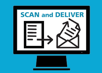 Scan and Deliver